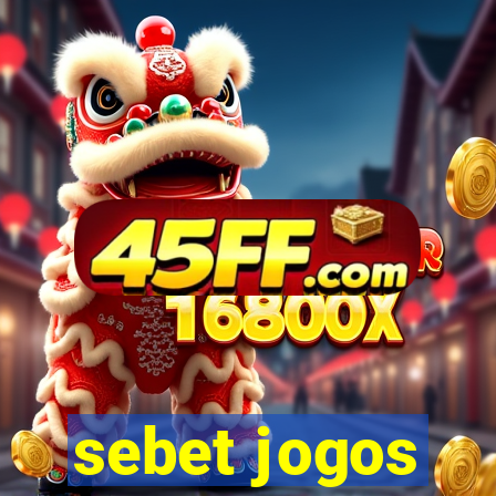 sebet jogos